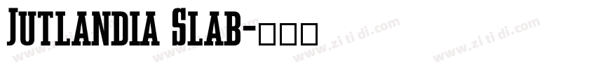 Jutlandia Slab字体转换